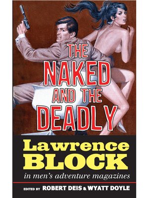 cover image of The Naked and the Deadly
